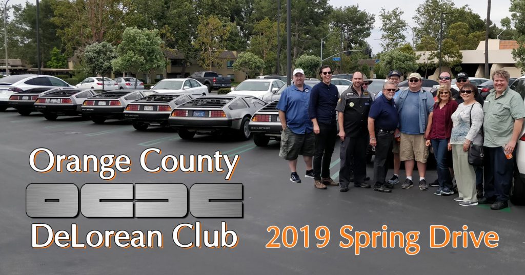 OCDC 2019 Spring Drive | Orange County DeLorean Club