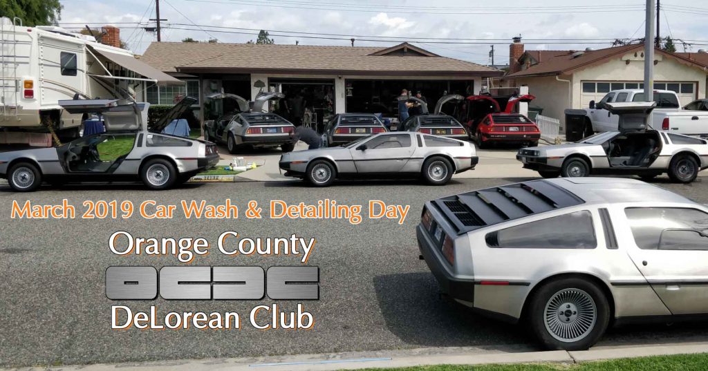 March 2019 Car Wash & Detailing Day | Orange County DeLorean Club