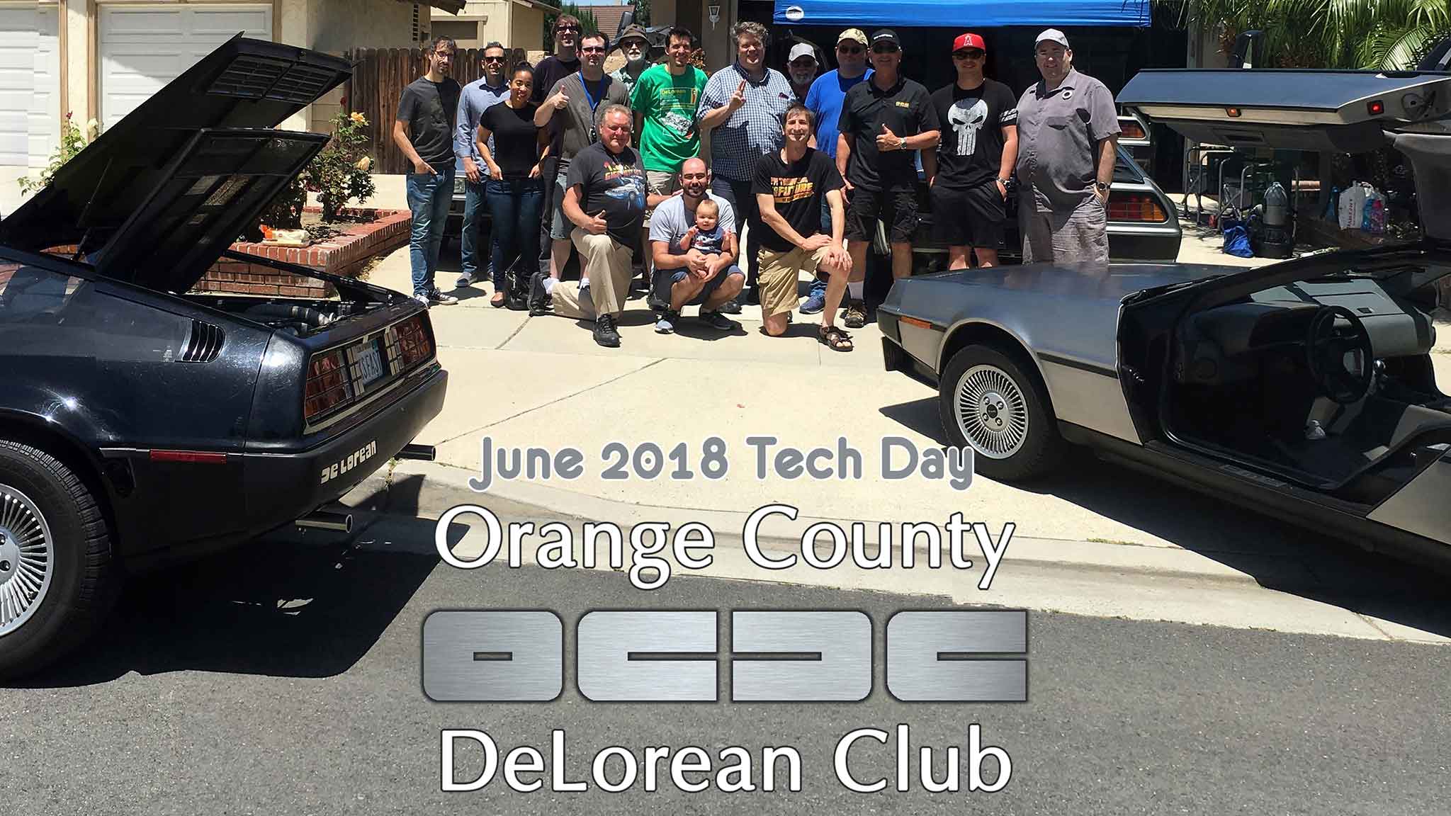 OCDC June 2018 Tech Day | Orange County DeLorean Club